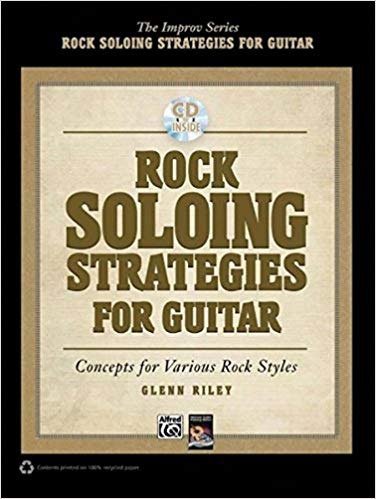 Rock Soloing Strategies for Guitar (96-page Book & CD) cover image